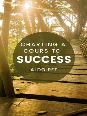 cover image of Charting a Course to Success